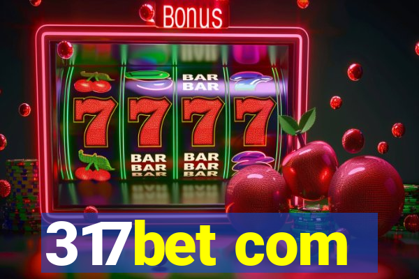 317bet com